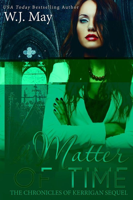 The Chronicles of Kerrigan Sequel 1 - A Matter of Time - cover
