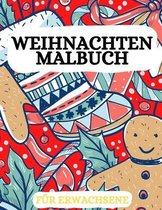 Weihnachts Malbuch fur Erwachsene