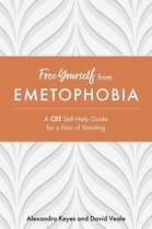 Free Yourself - Free Yourself from Emetophobia