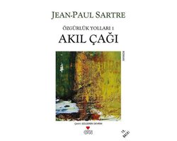 Akıl Çağı - Özgürlük Yolları 1. Kitap