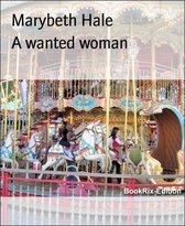 A wanted woman
