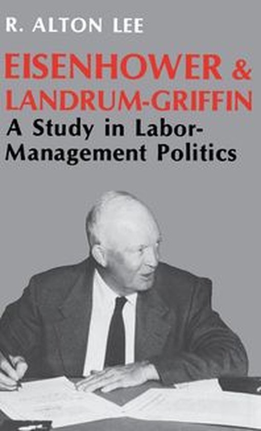 Eisenhower and Landrum-Griffin - cover