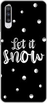 Geschikt voor Samsung Galaxy A70 hoesje - Kerst - Let it snow - Spreuken - Sneeuw - Quotes - Siliconen Telefoonhoesje