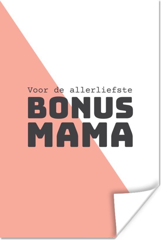 Geschenk op Moederdag voor allerliefste bonus mama lichtroze met wit poster poster 80x120 cm