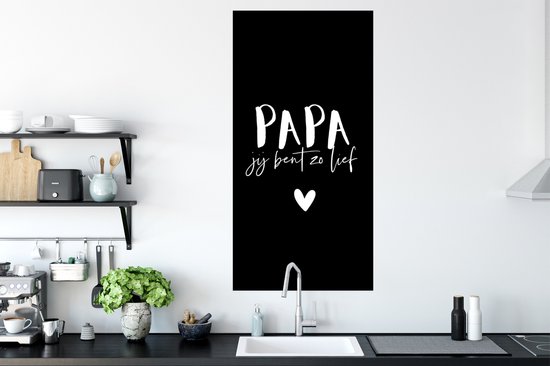 Poster Spreuken - Papa jij bent zo lief - Papa - Quotes - 60x120 cm - Vaderdag cadeau - Geschenk - Cadeautje voor hem - Tip - Mannen - PosterMonkey