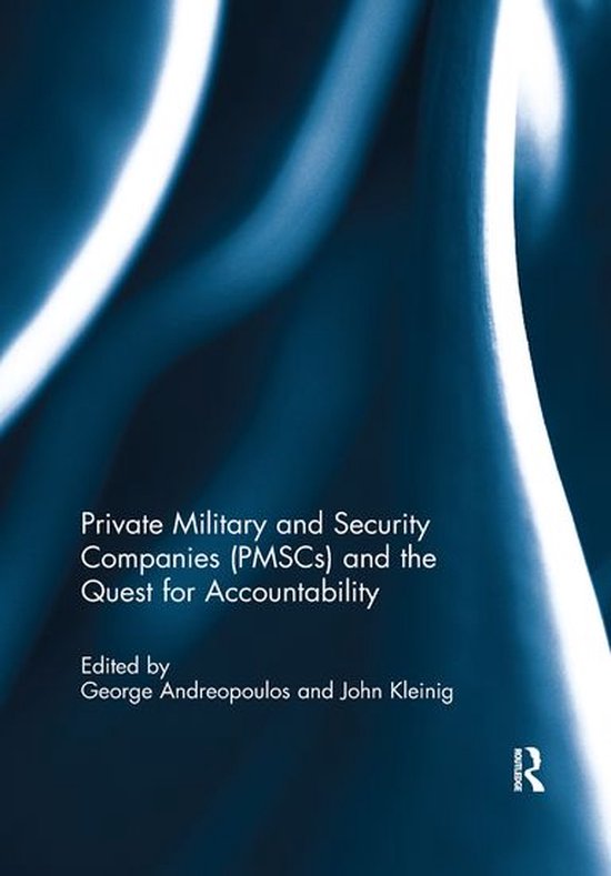 Private Military and Security Companies (PMSCs) and the Ques ... - cover