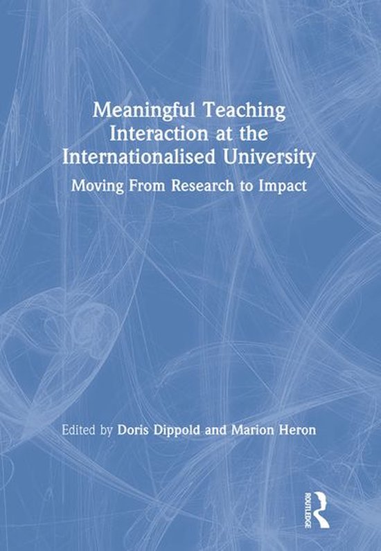 Meaningful Teaching Interaction at the Internationalised Uni ... - cover