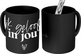 Magische Mok - Foto op Warmte Mokken - Koffiemok - Partner - Spreuken - Quotes - Ik geloof in jou - Magic Mok - Beker - 350 ML - Theemok - Mok met tekst