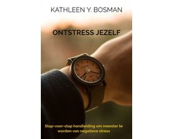 Ontstress jezelf