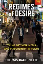 Michigan Monograph Series in Japanese Studies 93 - Regimes of Desire