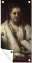 Tuinposter Portret van Hendrickje Stoffels - Schilderij van Rembrandt van Rijn - 40x80 cm - Wanddecoratie Buiten - Tuinposter - Tuindoek - Schuttingposter - Tuinschilderij