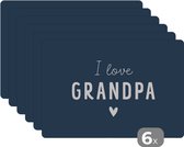 Set de table - Napperons en plastique - Grand-père - J'aime grand-père - Citations - Énonciations - Vaderdag - 45x30 cm - 6 pièces - Résistant à la chaleur - Antidérapant - Pad - Amovible