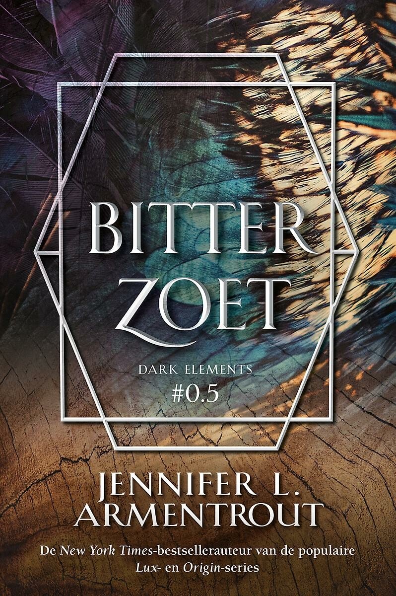 Dark Elements 0.5 - Bitterzoet (ebook), Jennifer L. Armentrout |  9789020539035 | Boeken | bol.com