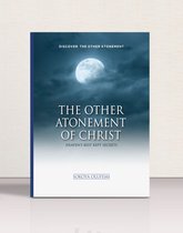 The Other Atonement of Christ