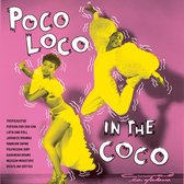 Various Artists - Poco Loco In The Coco (LP)