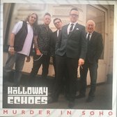 The Holloway Echoes - Murder In Soho (10" LP)