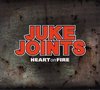 Juke Joints - Heart On Fire (CD)