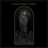 Sinistral King - Serpent Uncoiling (CD)