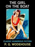 P. G. Wodehouse Collection 13 - The Girl on the Boat