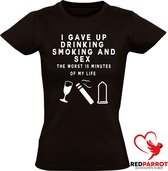 I gave up drinking smoking and seks the worst 15 minutes of my life t-shirt Dames | Seks | Porno | grappig | Sex | BDSM | roken drinken | Cadeau