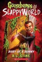 Goosebumps SlappyWorld 10 - Diary of a Dummy (Goosebumps SlappyWorld #10)