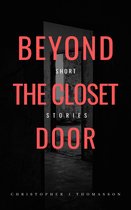 Beyond the Closet Door
