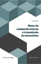 Automotiva - Motor de combustão interna e transmissão da motocicleta