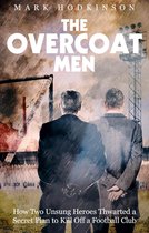 The Overcoat Men