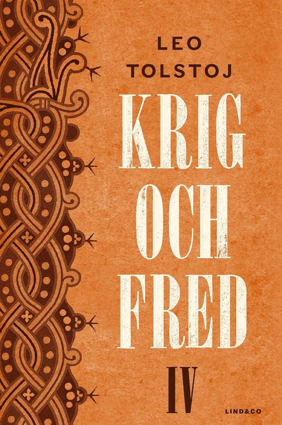 Krig och fred Krig och fred IV (ebook), Leo Tolstoj 9789177791614