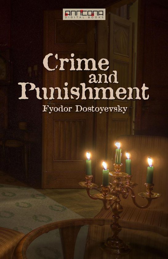 Boekomslag met de titel 'Crime and Punishment' door Fyodor Dostoyevsky, met kaarsenstandaard en brandende kaarsen in een donkere kamer.