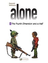 Alone 6 - Alone - Volume 6 -The fourth dimension and a half