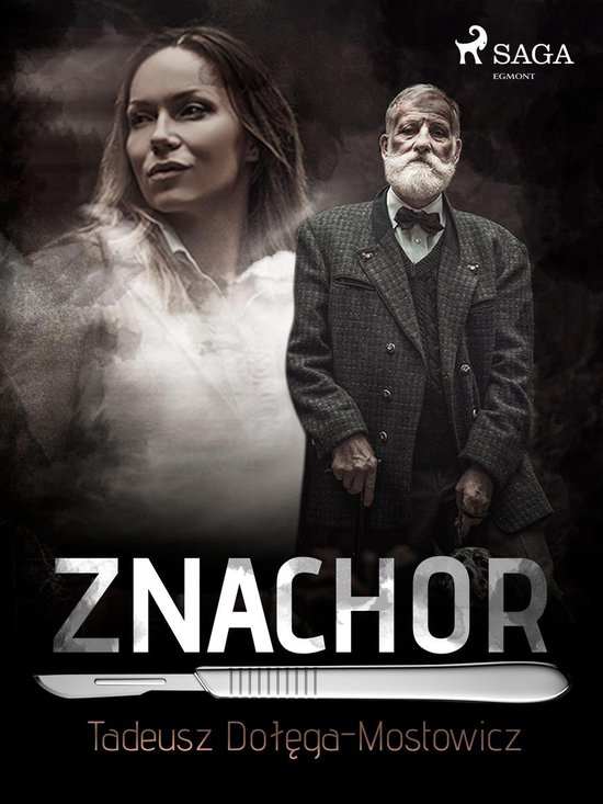 Znachor (ebook), Tadeusz DołęGaMostowicz 9788726235388 Boeken