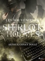 Sherlock Holmes - Les Souvenirs de Sherlock Holmes