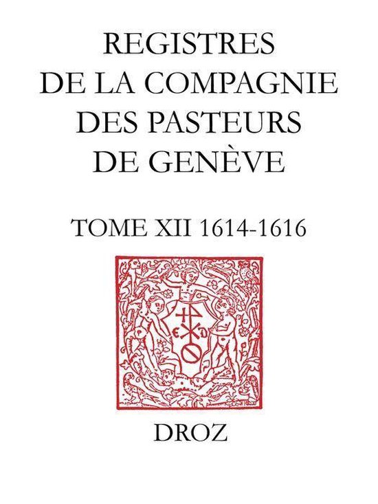 Travaux d'Humanisme et Renaissance - Registres de la Compagn ... - cover