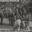 Running Riot In  84/Live and Loud