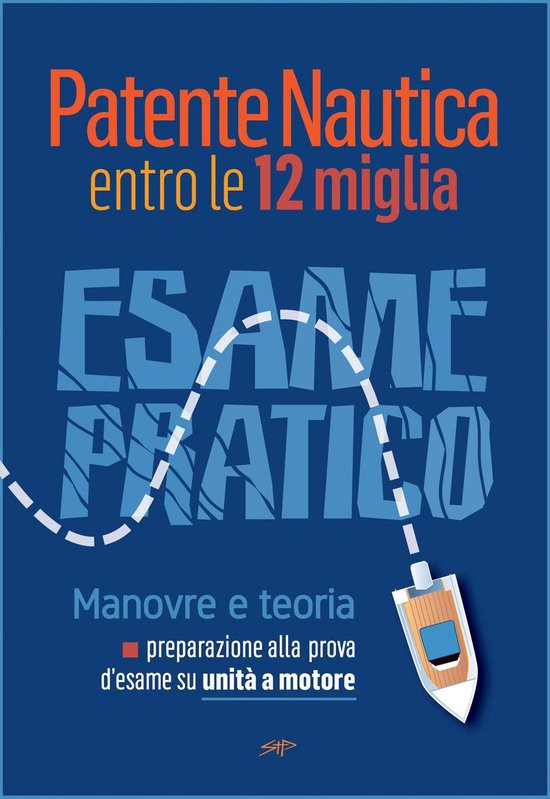 Patente Nautica entro le 12 miglia 3 - Patente Nautica entro ... - cover