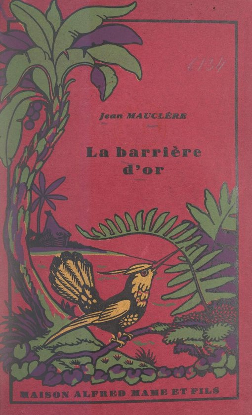 La barrière d'or (ebook), Jean Mauclère 9782307031376 Boeken bol