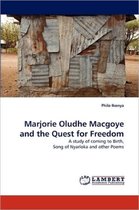 Marjorie Oludhe Macgoye and the Quest for Freedom