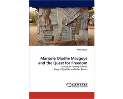 Marjorie Oludhe Macgoye and the Quest for Freedom