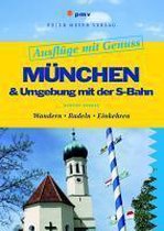 Ausflüge Mit Genuss: München & Umgebung Mit Der S-Bahn