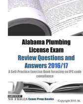 Alabama Plumbing License Exam Review Questions and Answers 2016/17