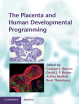 Placenta And Human Developmental Programming