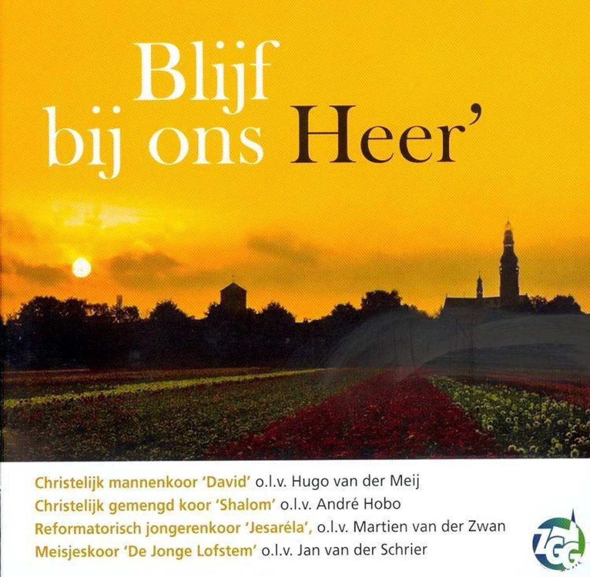 Blijf bij ons Heer (Div koren)
