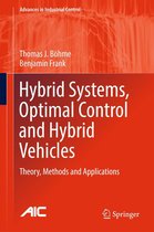 Advances in Industrial Control - Hybrid Systems, Optimal Control and Hybrid Vehicles