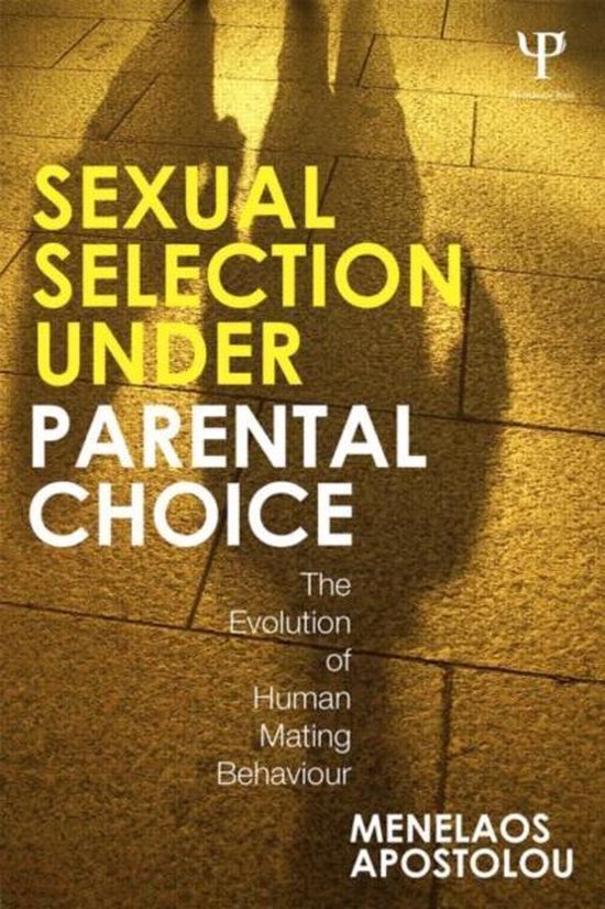 Sexual Selection Under Parental Choice - cover