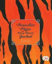 The Traveller, the Tiger, and Very Clever Jackal