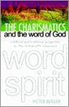 Charismatics and the Word of God