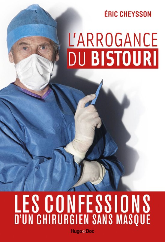 L'arrogance du bistouri - cover