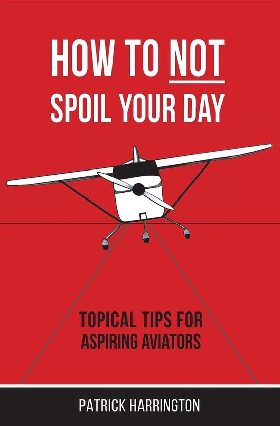 How Not To Spoil Your Day - cover