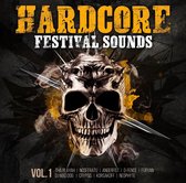 Hardcore Festival Sounds Vol. 1